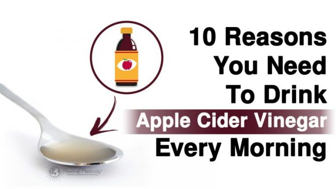 10 Reasons You Need To Drink Apple Cider Vinegar Every Morning